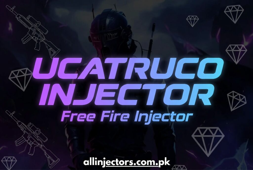 Ucatruco Injector